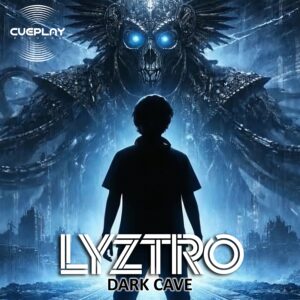 Lyztro - Dark Cave